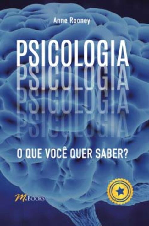 Livro Psicologia: O que você quer saber?