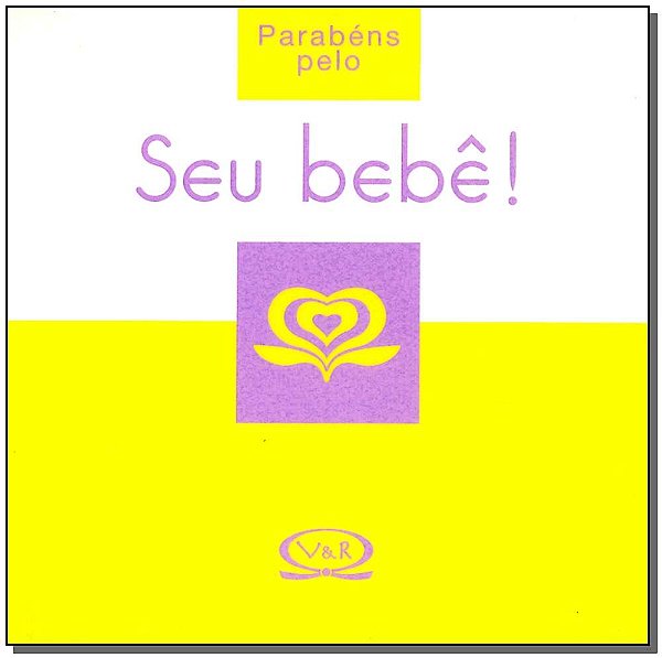 Livro Parabéns Pelo Seu Bebê