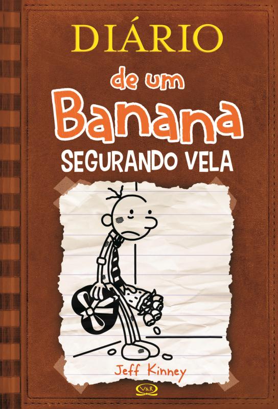 Livro Diário De Um Banana 7 - Segurando Vela