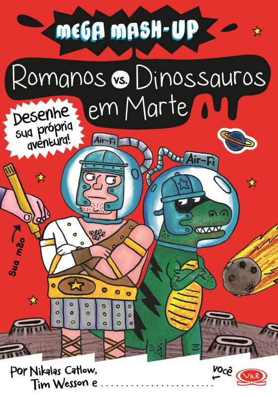 Livro Romanos X Dinossauros Em Marte