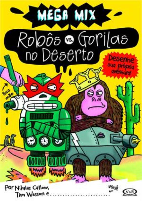 Livro Robôs Vs. Gorilas No Deserto