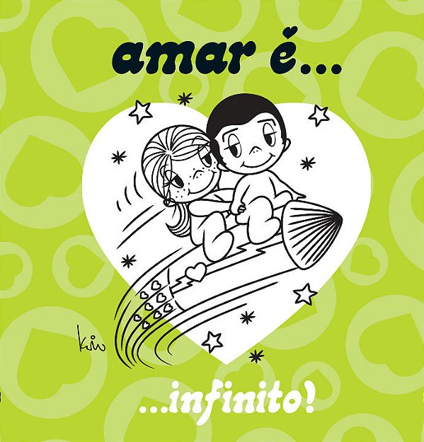 Livro Amar é... Infinito!
