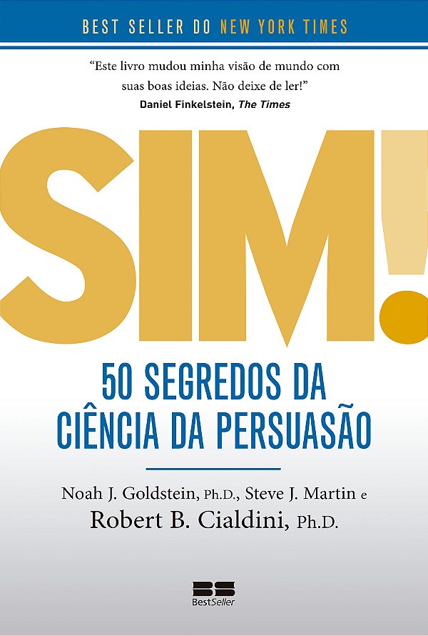 Livro Sim! 50 segredos da ciência da persuasão