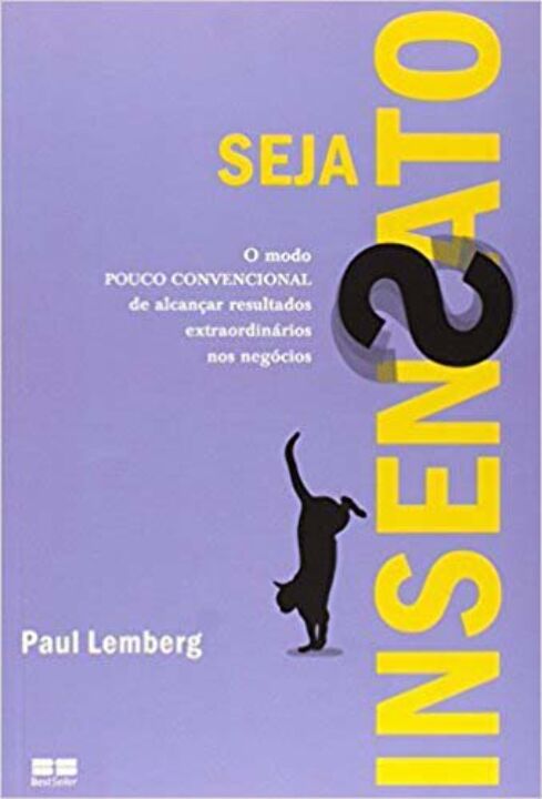 Livro Seja Insensato