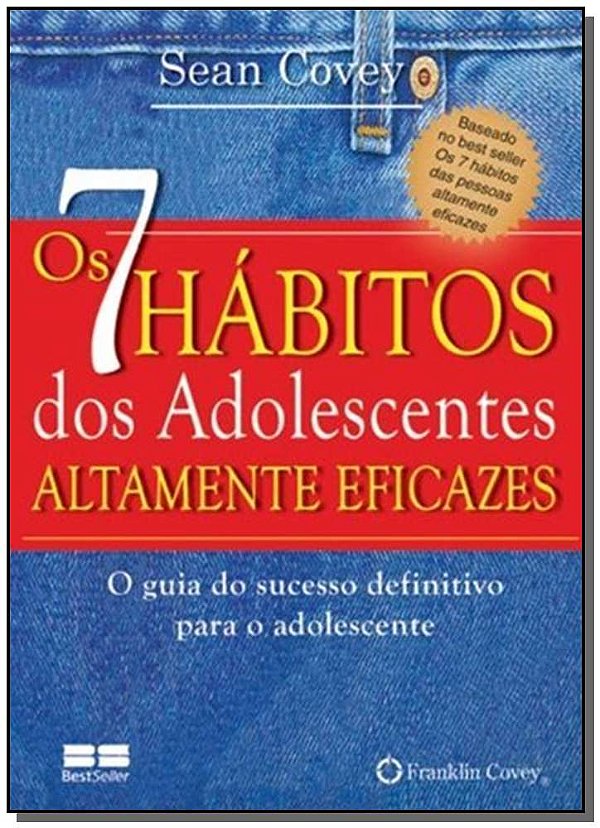 Livro Os 7 hábitos dos adolescentes altamente eficazes (m...