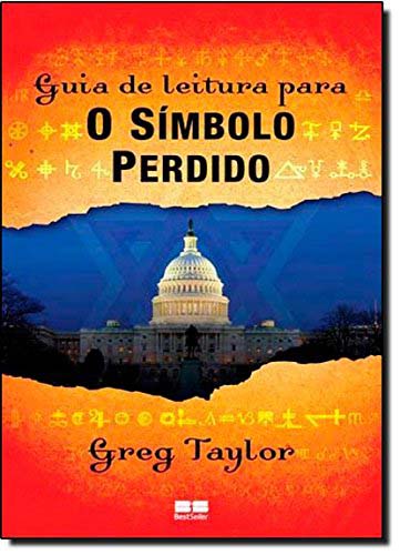 Livro Guia De Leitura Para O Símbolo Perdido, De Dan Bro