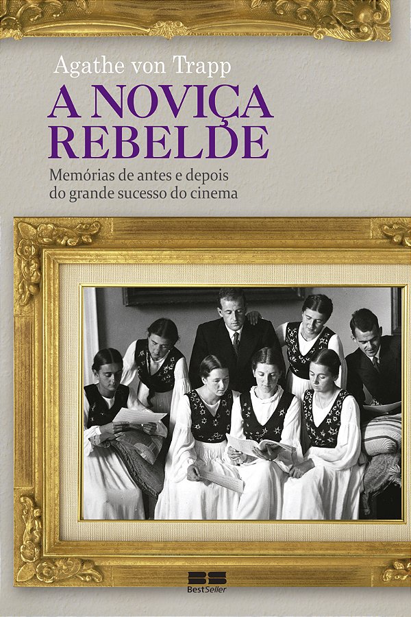 Livro A noviça rebelde: Memórias de antes e depois: Memór...