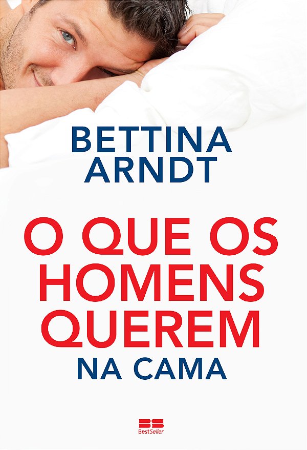 Livro O que os homens querem na cama
