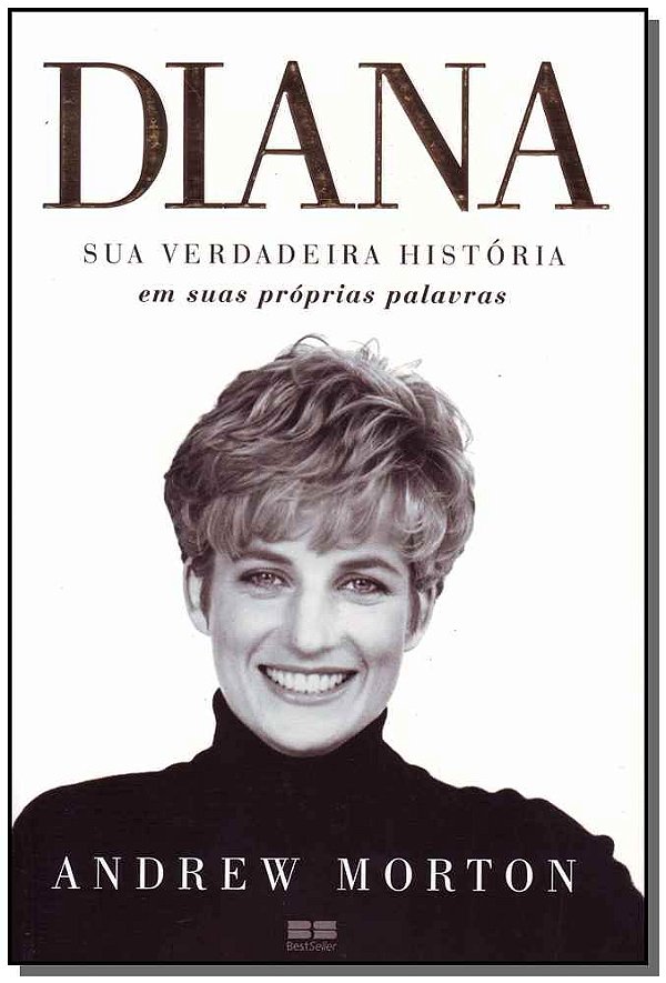 Livro Diana: Sua verdadeira história: Sua verdadeira hist...