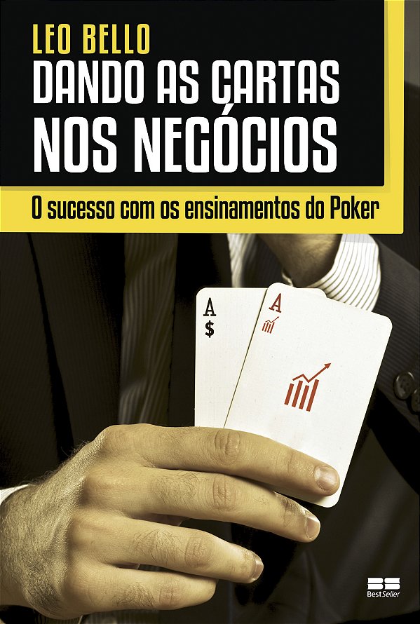 Livro Dando as cartas nos negócios: O sucesso com os ensi...