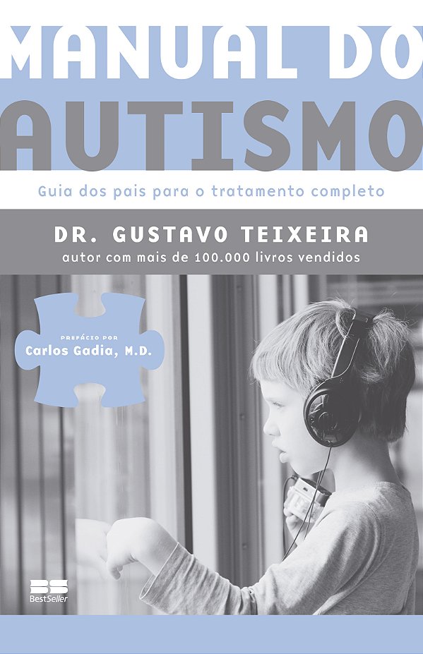 Livro Manual do autismo: Guia dos pais para o tratamento ...