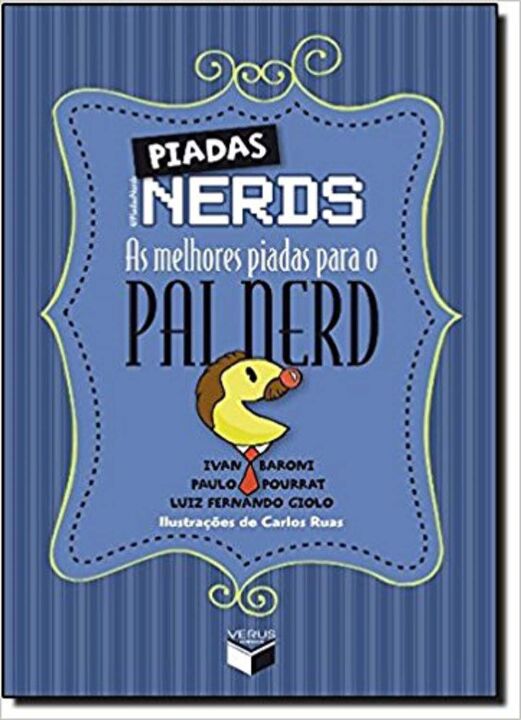 Livro Piadas Nerds: As melhores piadas para o pai nerd
