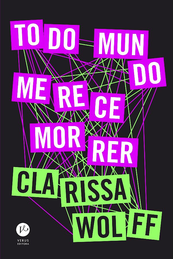 Livro Todo mundo merece morrer