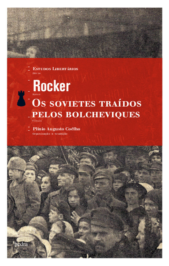 Livro Os Sovietes traídos pelos bolcheviques
