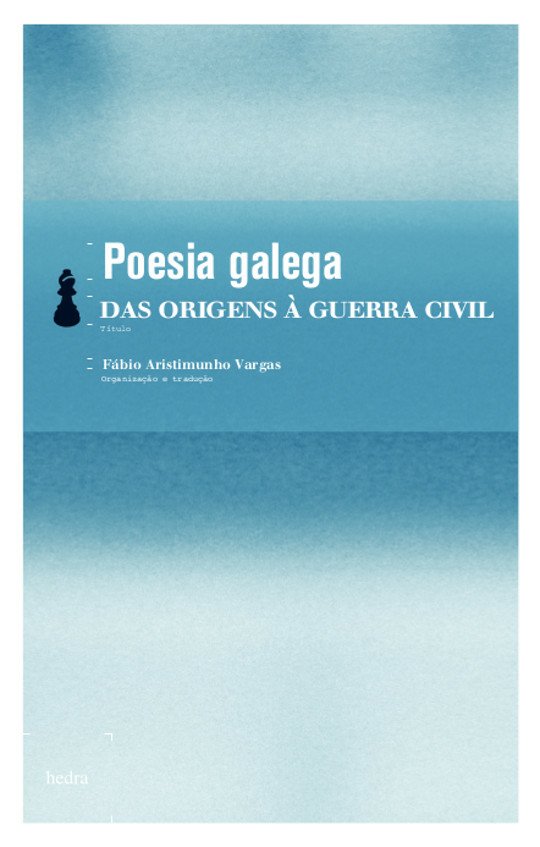 Livro Poesia galega - das origens à Guerra Civil