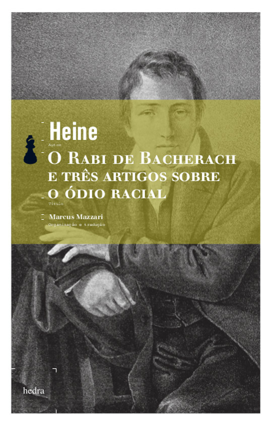 Livro O Rabi De Bacherach E Três Artigos Sobre O Ódio Rac...