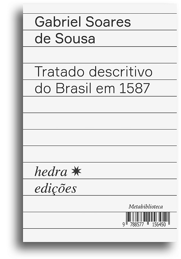 Tratado Descritivo Do Brasil Em 1587