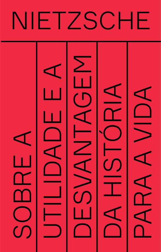Livro Sobre A Utilidade E A Desvantagem Da História Para ...