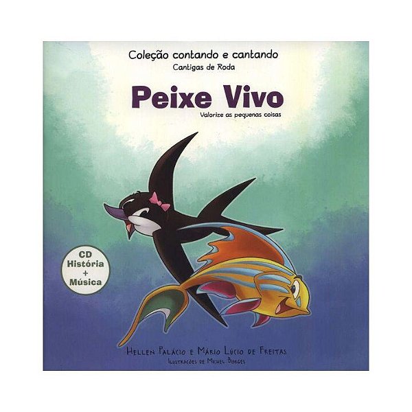 Livro Peixe Vivo - Valorize As Pequenas Coisas