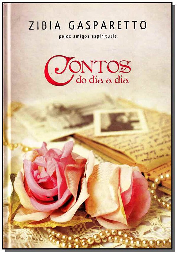 Livro Contos Do Dia A Dia - Capa Dura