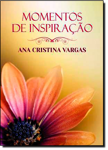 Livro Momentos De Inspiração Com Ana
