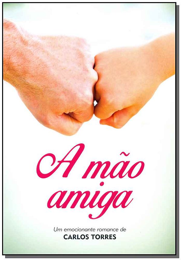 Livro A Mão Amiga