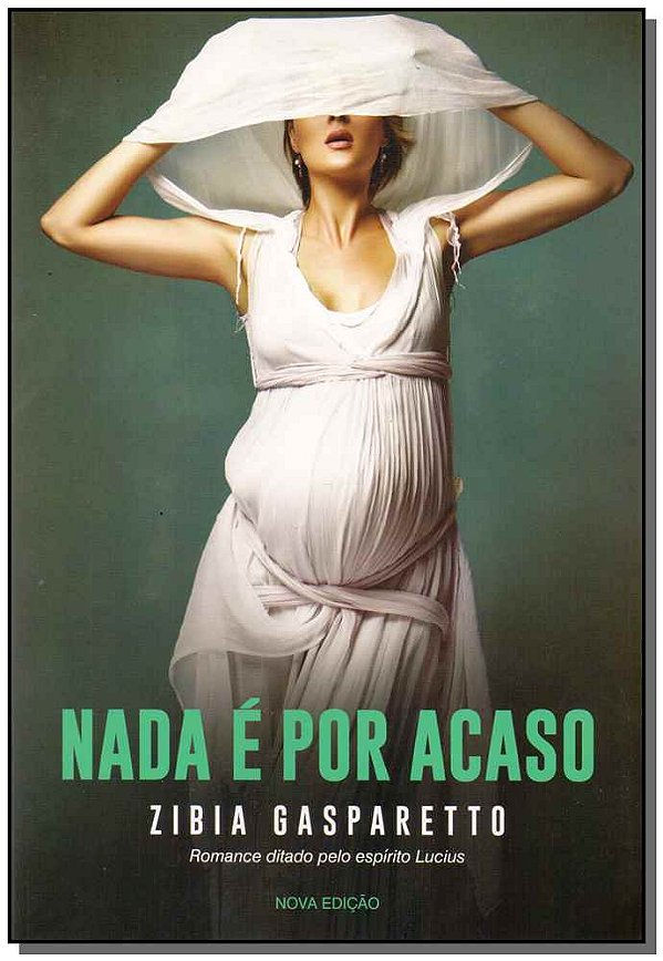 Livro Nada É Por Acaso
