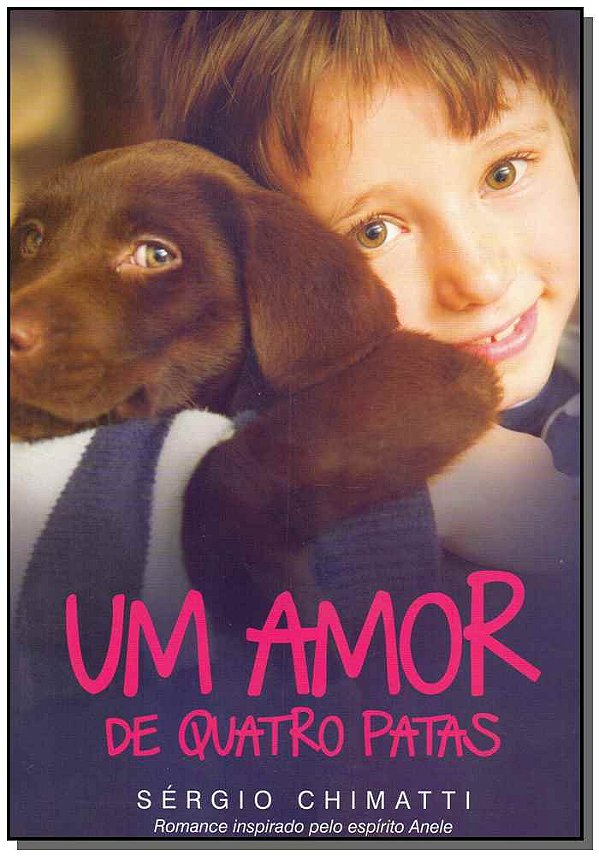 Livro Um Amor De Quatro Patas