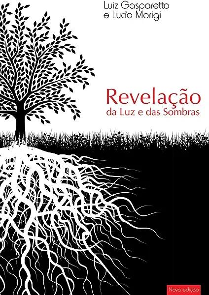 Livro Revelacao Da Luz E Das Sombras 2Ed