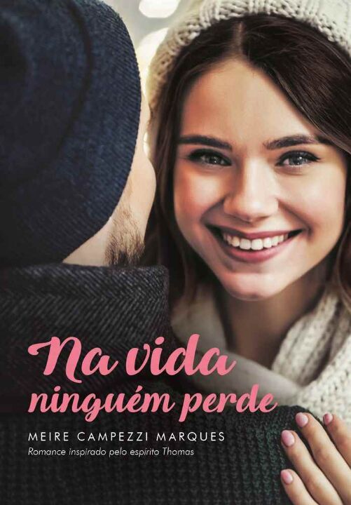 Livro Na Vida Ninguém Perde