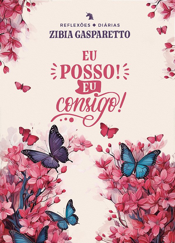 Livro Reflexões Diárias: Eu Posso! Eu Consigo!