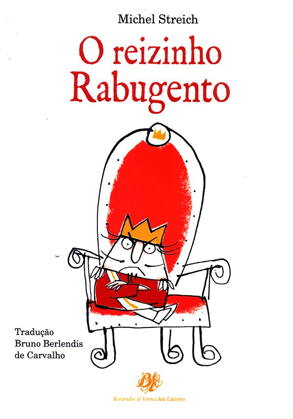 Livro O reizinho rabugento