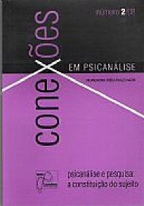 Livro Conexões em psicanálise: psicanálise e pesquisa: a ...
