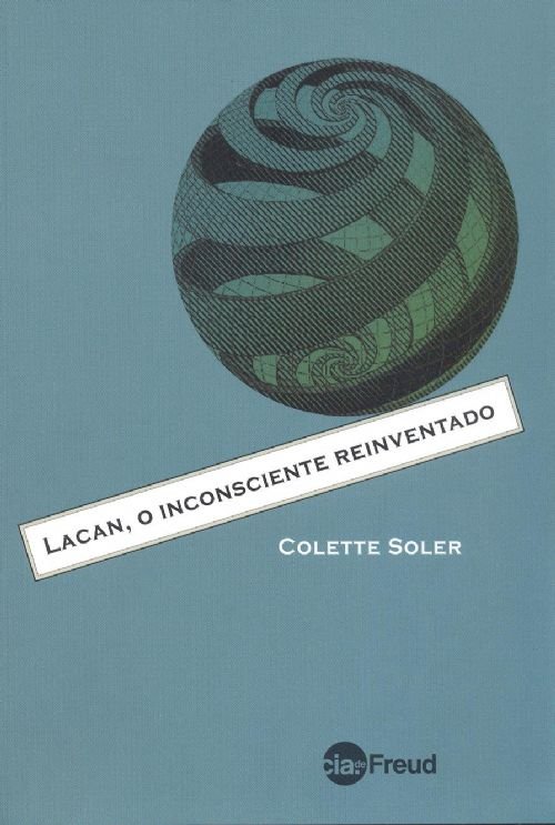 Livro Lacan, o inconsciente reinventado