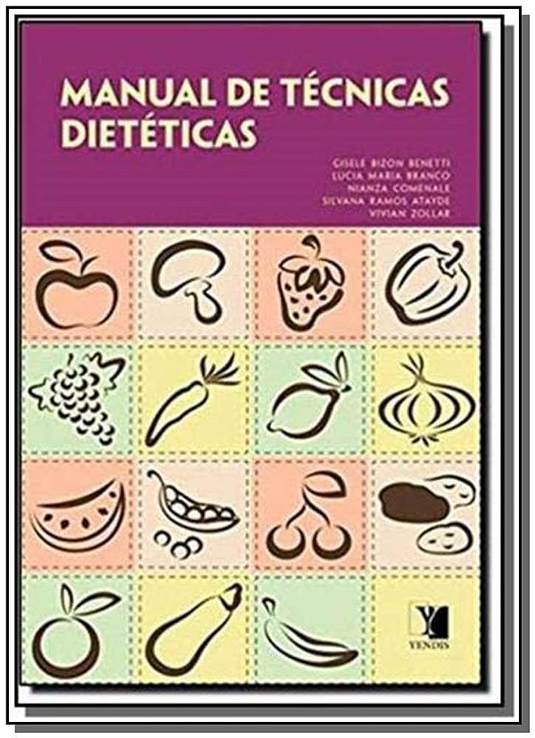 Livro Manual De Tecnicas Dieteticas