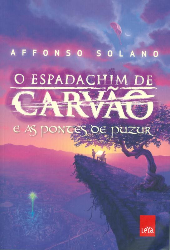 Livro O espadachim de carvão  e as pontes de Puzur