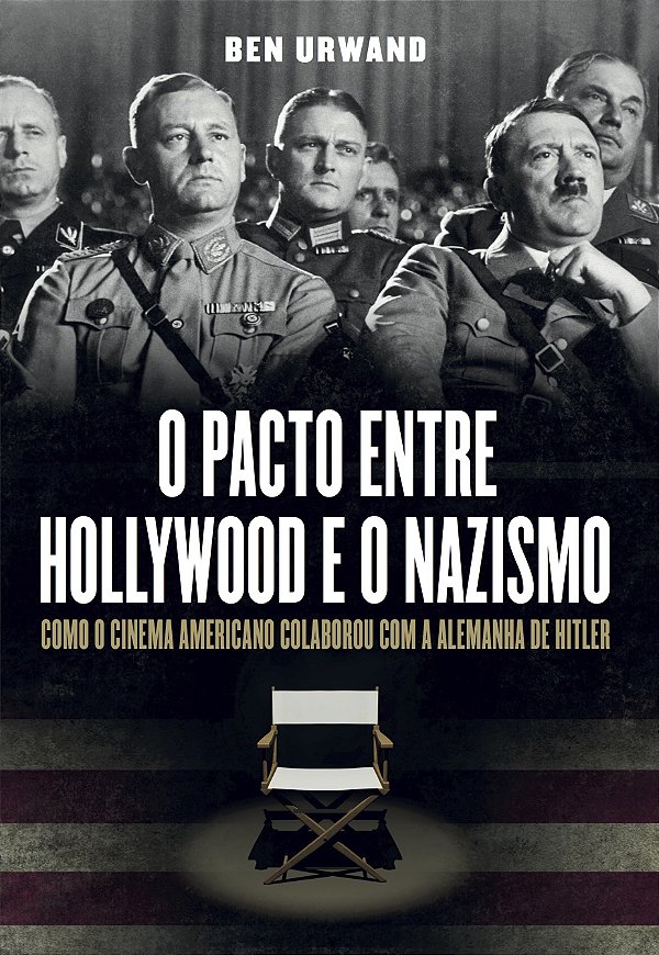 Livro O pacto entre Hollywood e o nazismo: Como o cinema ...