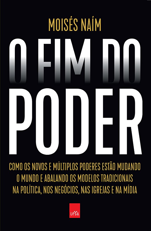 Livro O Fim Do Poder - Nova Edição
