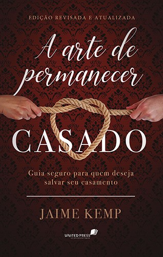 Livro A arte de permanecer casado: Guia seguro para quem ...