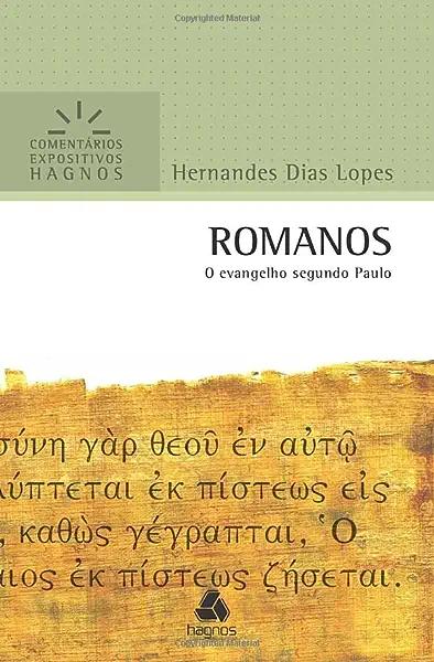 Livro Romanos - Comentários Expositivos Hagnos: O Evangel...