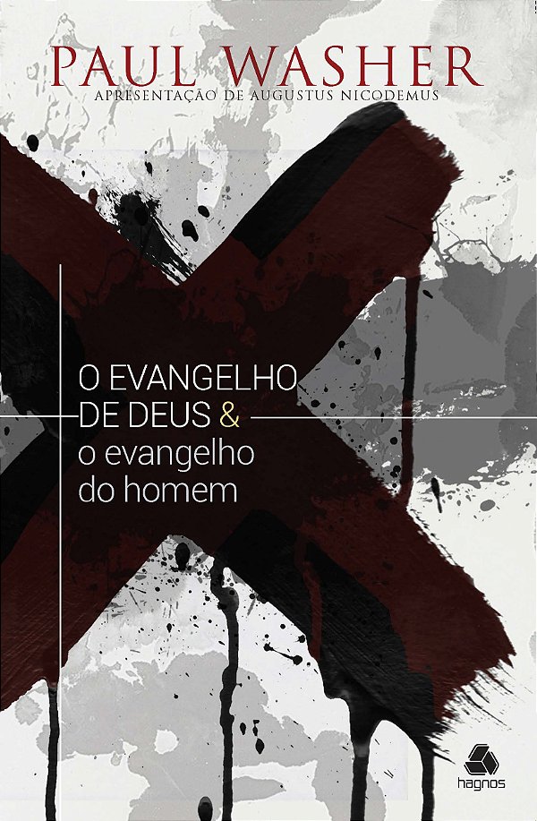 Livro O evangelho de Deus & o Evangelho do homem