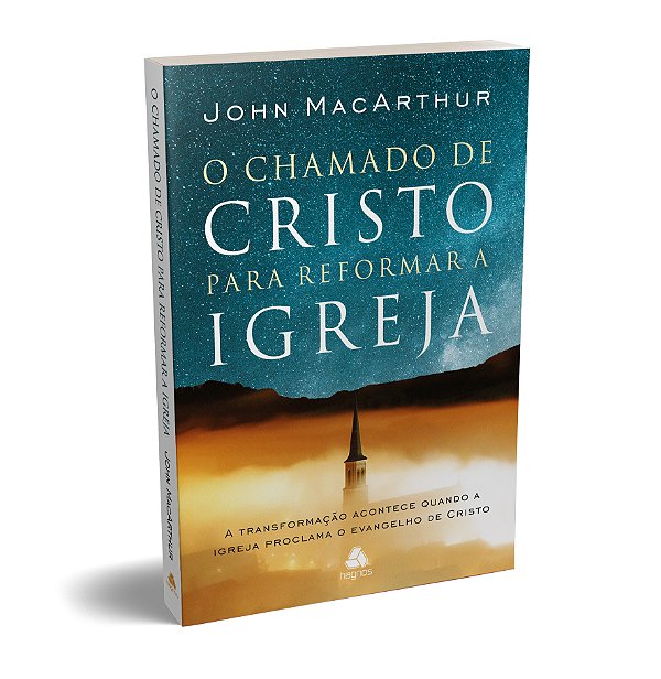Livro O chamado de Cristo para reformar a igreja: A trans...
