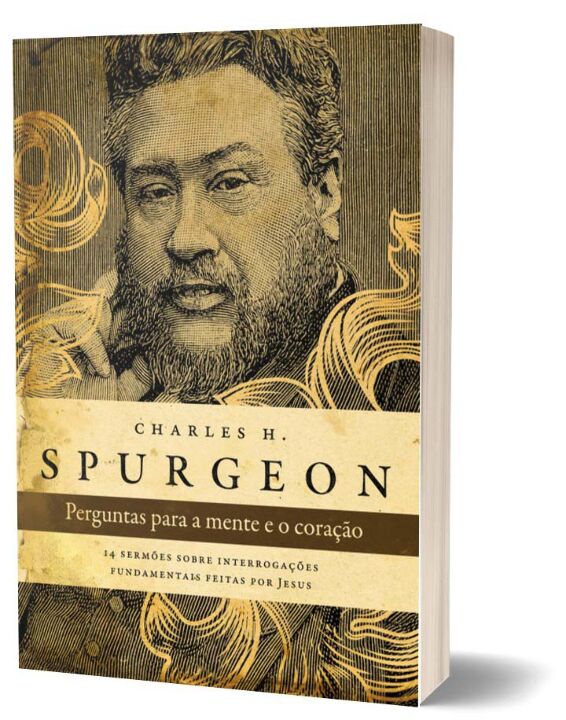 Livro Perguntas para a mente e o coração - Spurgeon: 14 s...
