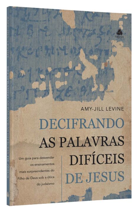 Livro Decifrando as palavras difíceis de Jesus: UM guia p...