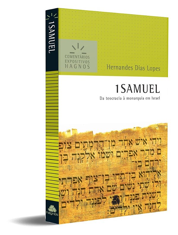 Livro 1 Samuel - Da Teocracia À Monarquia Em Israel - Com...