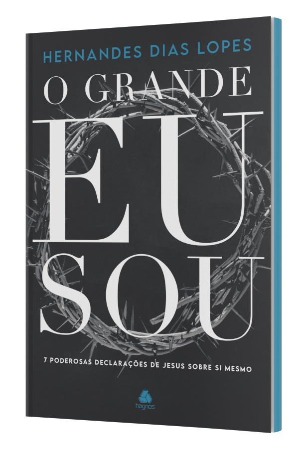 Livro O Grande Eu Sou - 7 Poderosas Declarações De Jesus ...