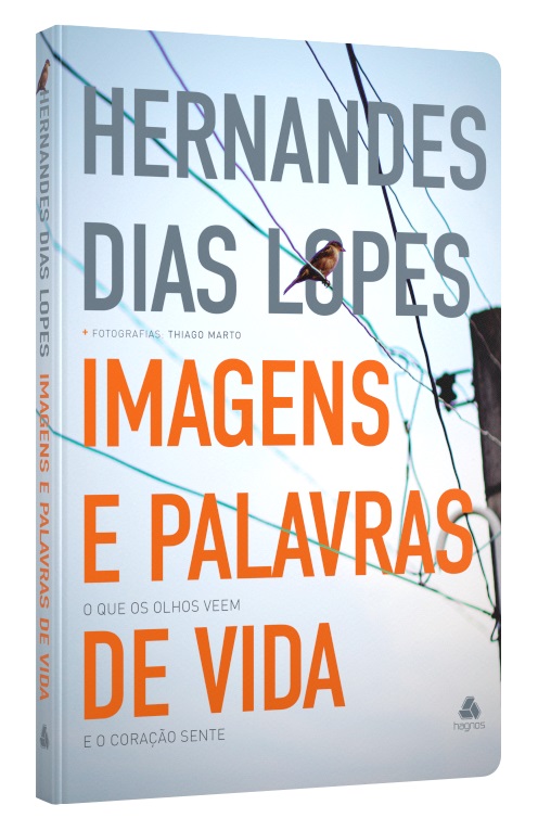Livro Imagens e palavras de vida: O que os olhos vem o co...
