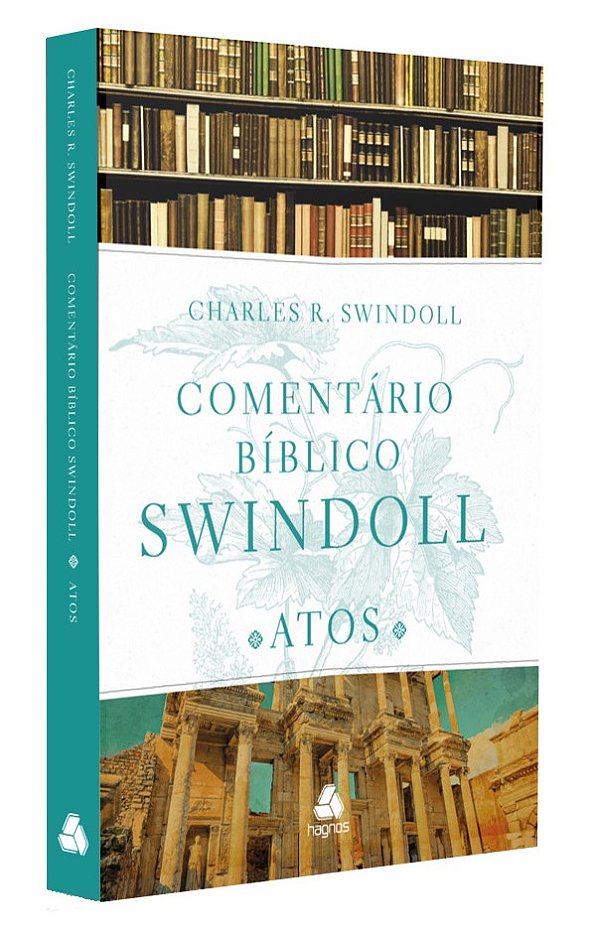 Livro Comentário Bíblico Swindoll - Atos Dos Apóstolos