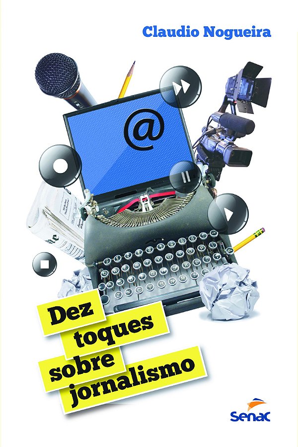 Livro Dez toques sobre jornalismo