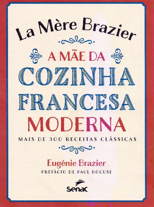 Livro La Mère Brazier: a mãe da cozinha francesa moderna